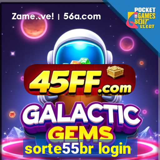 sorte55br login